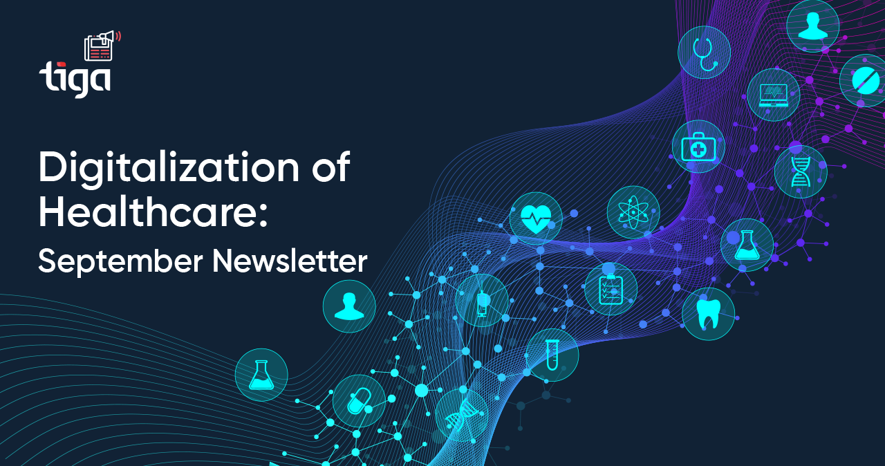 Tiga Healthcare Technologies September 2025 Newsletter