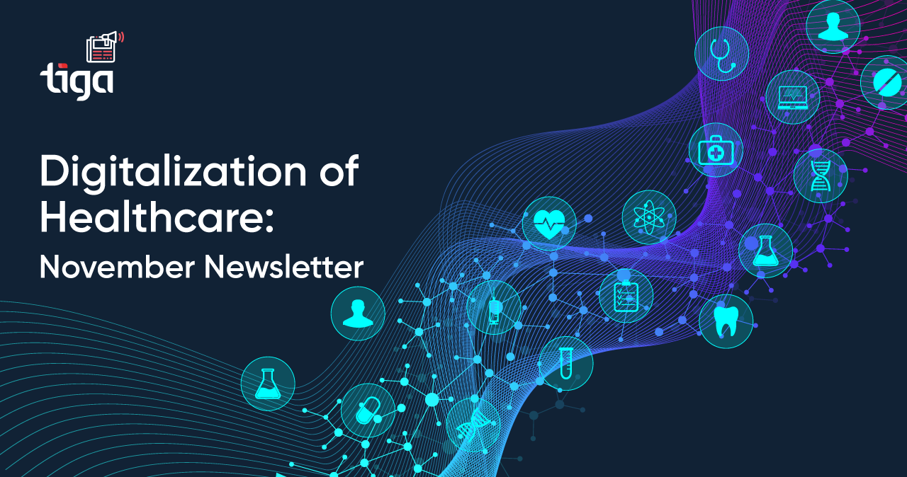 Tiga Healthcare Technologies November 2025 Newsletter